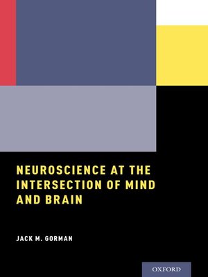 cover image of Neuroscience at the Intersection of Mind and Brain